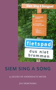 Jan Siemonsma Siem Sing a Song -   (ISBN: 9789403606804)