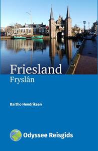 Bartho Hendriksen Friesland/Fryslân -   (ISBN: 9789461231369)
