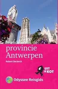 Robert Declerck Wandelen in de provincie Antwerpen -   (ISBN: 9789461231529)