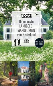 Fontaine Uitgevers De mooiste landgoedwandelingen van Nederland -   (ISBN: 9789464040470)