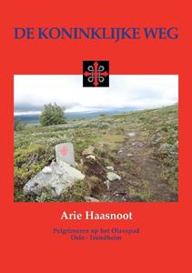 Arie Haasnoot De koninklijke weg -   (ISBN: 9789464061864)