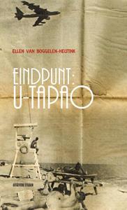 Ellen van Boggelen-Heutink Eindpunt: U-Tapao -   (ISBN: 9789491154126)