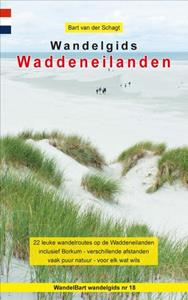 Bart van der Schagt Wandelgids Waddeneilanden -   (ISBN: 9789491899379)