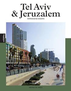 Menno de Vries Tel Aviv en Jeruzalem -   (ISBN: 9789493160415)