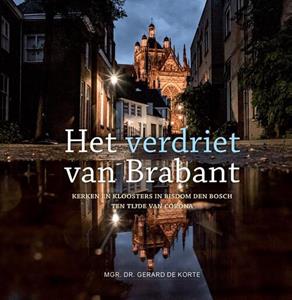 Adveniat Het verdriet van Brabant -   (ISBN: 9789493161375)