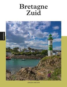 Jeroen Sweijen Bretagne Zuid -   (ISBN: 9789493259188)