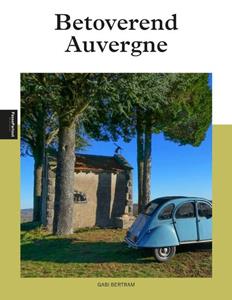 Gabi Bertram Auvergne -   (ISBN: 9789493259997)