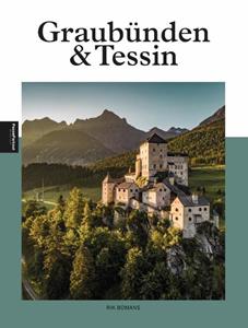 Rik Bomans Graubunden & Tessin -   (ISBN: 9789493300026)