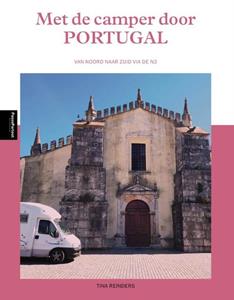 Tina Reinders Met de camper door Portugal -   (ISBN: 9789493300033)
