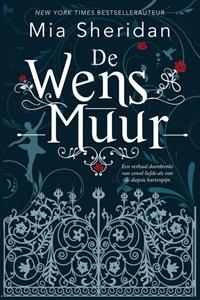 Mia Sheridan De wensmuur -   (ISBN: 9789020536263)
