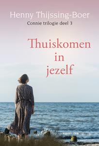 Henny Thijssing-Boer Thuiskomen in jezelf -   (ISBN: 9789020536300)