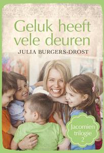 Julia Burgers-Drost Geluk heeft vele deuren -   (ISBN: 9789020536508)
