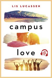Lis Lucassen Campus love -   (ISBN: 9789020536850)