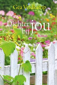 Gea Veldkamp Dichter bij jou -   (ISBN: 9789020536942)