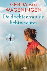 Gerda van Wageningen De dochter van de lichtwachter -   (ISBN: 9789020537055)