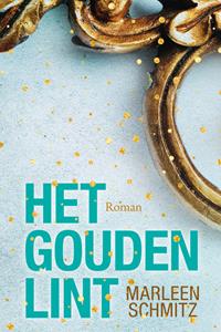 Marleen Schmitz Het gouden lint -   (ISBN: 9789020537154)