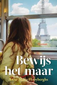 Anne-Marie Hooyberghs Bewijs het maar -   (ISBN: 9789020537208)