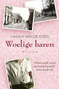 Hanny van de Steeg Woelige baren -   (ISBN: 9789020537390)