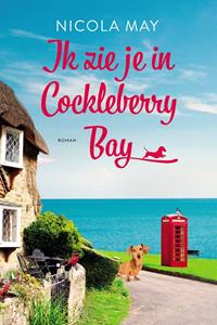 Nicola May Ik zie je in Cockleberry Bay -   (ISBN: 9789020537635)