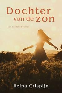 Reina Crispijn Dochter van de zon -   (ISBN: 9789020538250)
