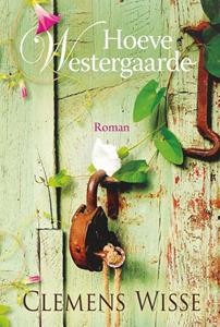 Clemens Wisse Hoeve Westergaarde -   (ISBN: 9789020538380)