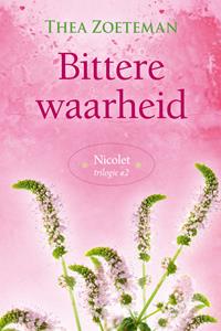 Thea Zoeteman Bittere waarheid -   (ISBN: 9789020538472)
