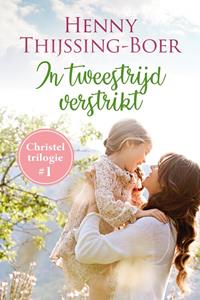Henny Thijssing-Boer In tweestrijd verstrikt -   (ISBN: 9789020538571)
