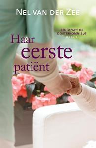 Nel van der Zee Haar eerste patiënt -   (ISBN: 9789020538922)