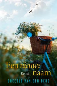 Greetje van den Berg Een nieuwe naam -   (ISBN: 9789020540543)