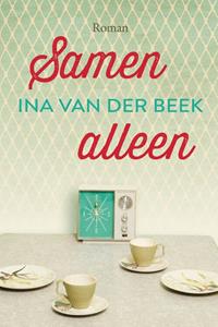 Ina van der Beek Samen alleen -   (ISBN: 9789020540741)
