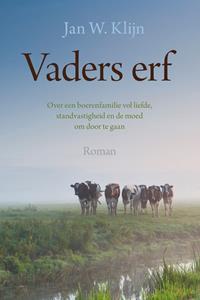 Jan W. Klijn Vaders erf -   (ISBN: 9789020540918)