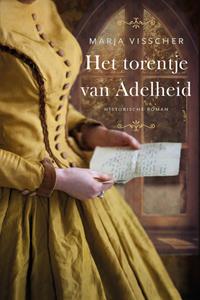 Marja Visscher Het torentje van Adelheid -   (ISBN: 9789020543155)