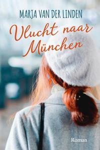 Marja van der Linden Vlucht naar München -   (ISBN: 9789020544848)