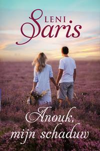 Leni Saris Anouk, mijn schaduw -   (ISBN: 9789020545456)