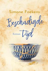 Simone Foekens Beschadigde tijd -   (ISBN: 9789020545548)