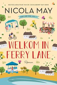 Nicola May Welkom in Ferry Lane -   (ISBN: 9789020545852)