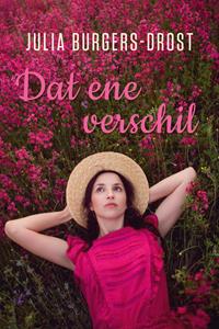 Julia Burgers-Drost Dat ene verschil -   (ISBN: 9789020546637)