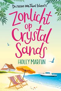 Holly Martin Zonlicht op Crystal Sands -   (ISBN: 9789020547597)