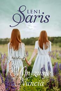 Leni Saris Mijn zusje Nuncia -   (ISBN: 9789020547696)