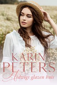 Karin Peters Hedwigs glazen huis -   (ISBN: 9789020547948)