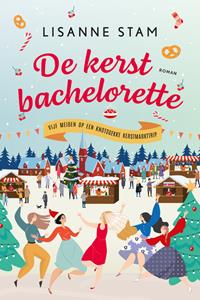 Lisanne Stam De kerstbachelorette -   (ISBN: 9789020548419)