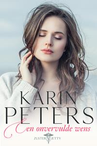 Karin Peters Een onvervulde wens -   (ISBN: 9789020548532)
