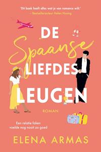 Elena Armas De Spaanse liefdesleugen -   (ISBN: 9789020549300)