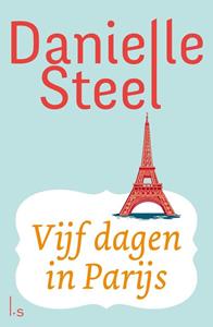 Danielle Steel Vijf dagen in Parijs -   (ISBN: 9789021025322)