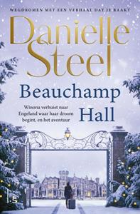 Danielle Steel Beauchamp Hall -   (ISBN: 9789021032276)