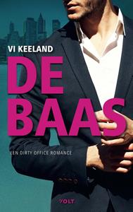 VI Keeland De baas -   (ISBN: 9789021414638)