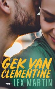 Lex Martin Gek van Clementine -   (ISBN: 9789021418476)
