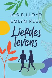 Emlyn Rees, Josie Lloyd Liefdeslevens -   (ISBN: 9789021430010)