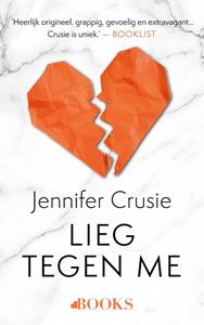 Jennifer Crusie Lieg tegen me -   (ISBN: 9789021460116)
