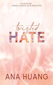 Ana Huang Twisted Hate -   (ISBN: 9789021482576)